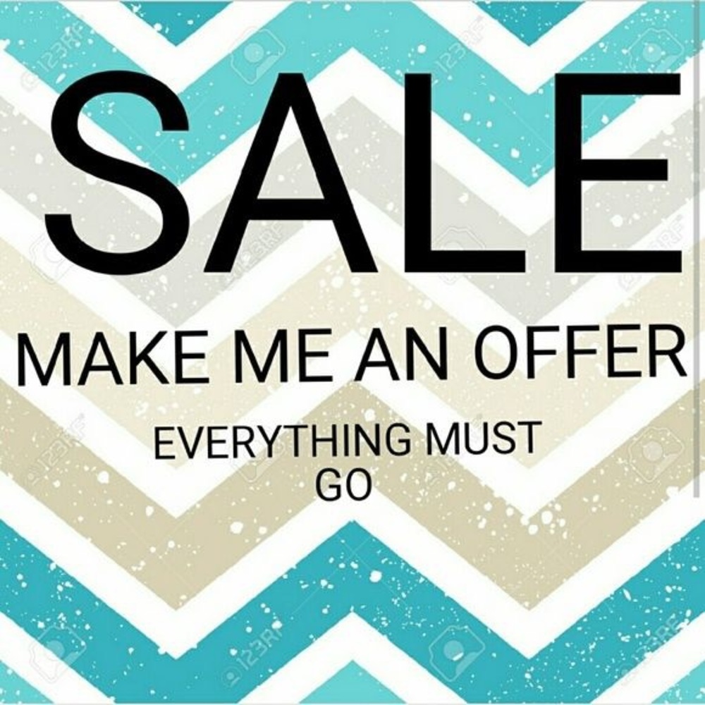 Everything must go! Accepting offers!